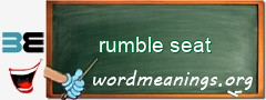 WordMeaning blackboard for rumble seat